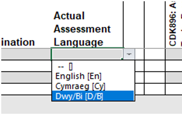 Screenshot showing the dropdown menu on the claim sheets with the Actual Assessment Language options in abbreviated forms [En] for English, [Cy] for Cymraeg, [D/B] for Dwy or Bi